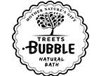 TREETS BUBBLE